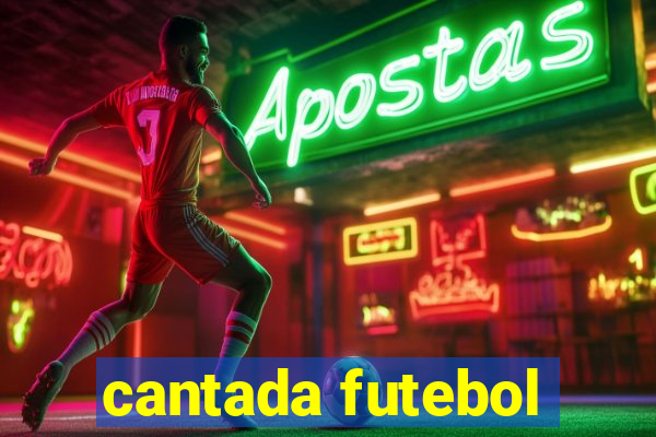 cantada futebol